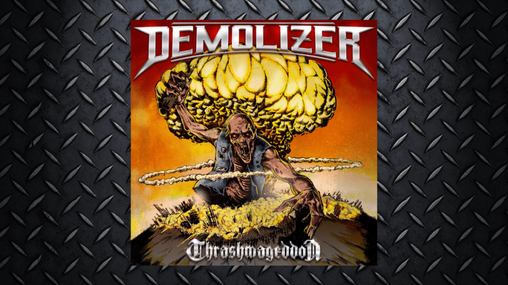 Demolizer – Thrashmageddon