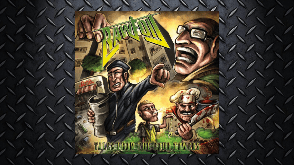 Rawfoil – Tales From The Four Tower