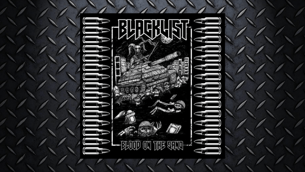 Blacklist – Blood On The Sand (single)