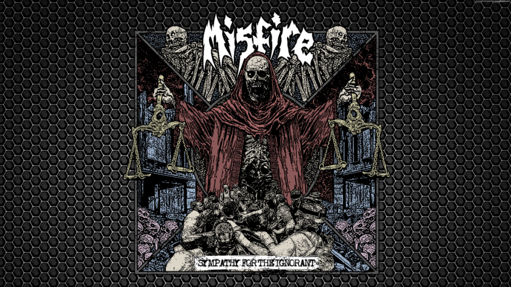 Misfire – Sympathy For The&nbsp;Ignorant