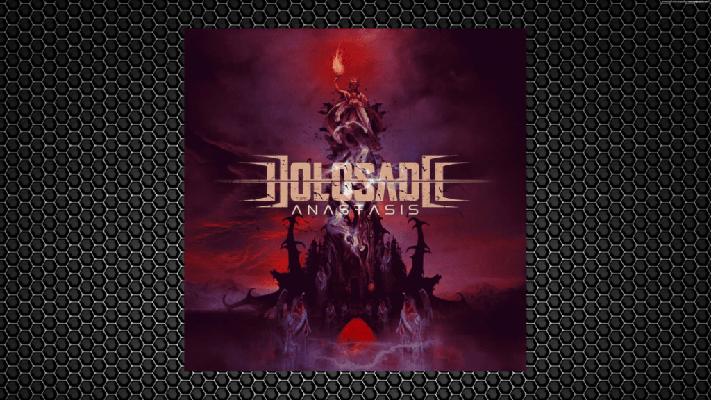 Holosade – Anastasis