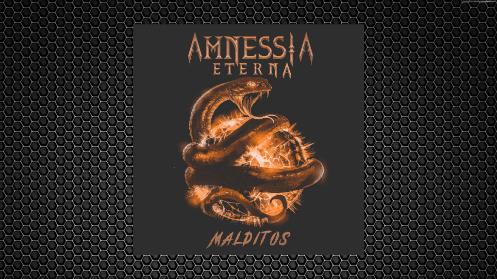 Amnessia Eterna – Malditos