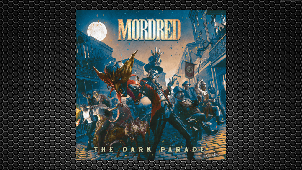 Mordred – The Dark Parade