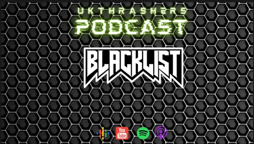 ukthrashers – Blacklist