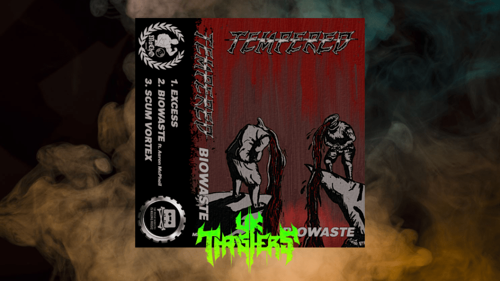 Review/Interview – Tempered –&nbsp;Biowaste