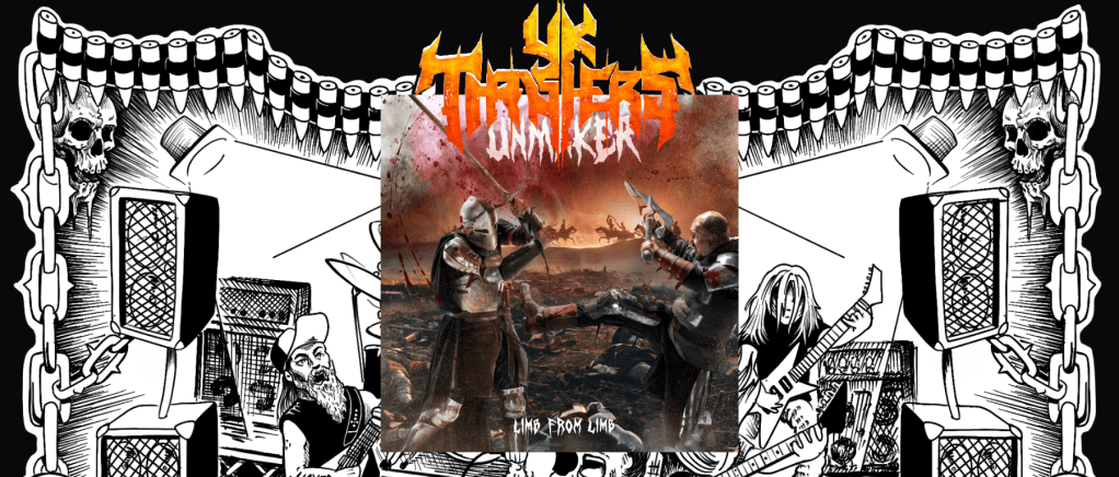 Review – Unmaker – Limb from&nbsp;Limb