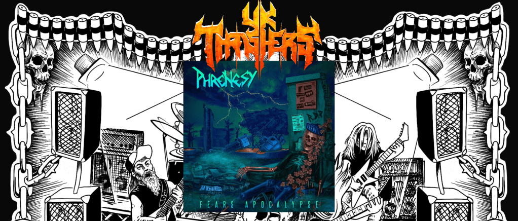 Review – Phrenesy – Fears&nbsp;Apocalypse