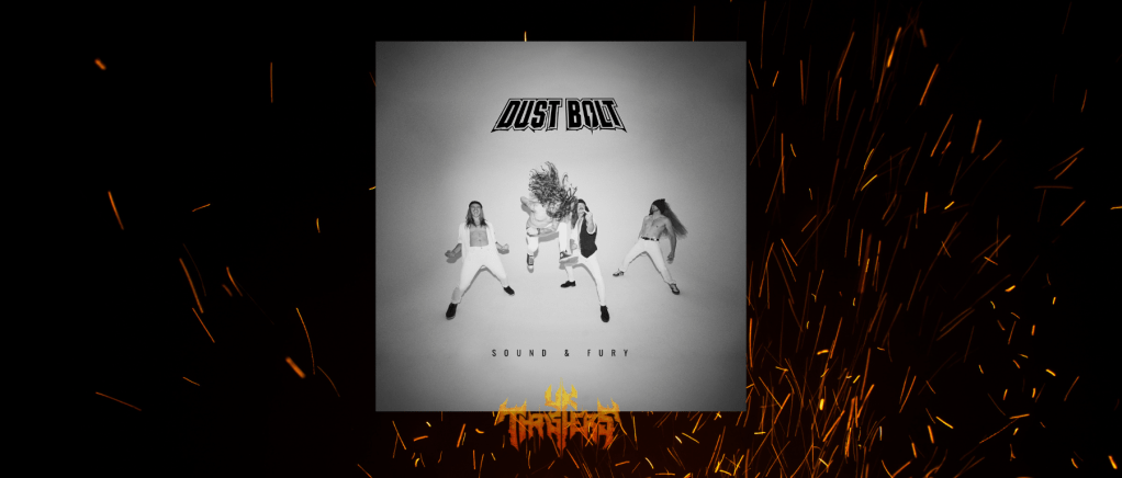 Review – Dust Bolt – Sound & Fury