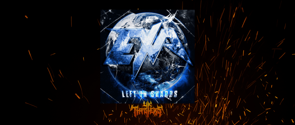 Review – Exa – Left In&nbsp;Shards