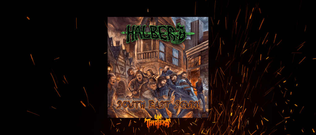 Review – Halberd – South East Scum (Single)