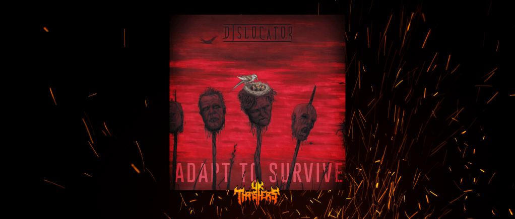 News – Dislocator Release New Single ‘Adapt To&nbsp;Survive’