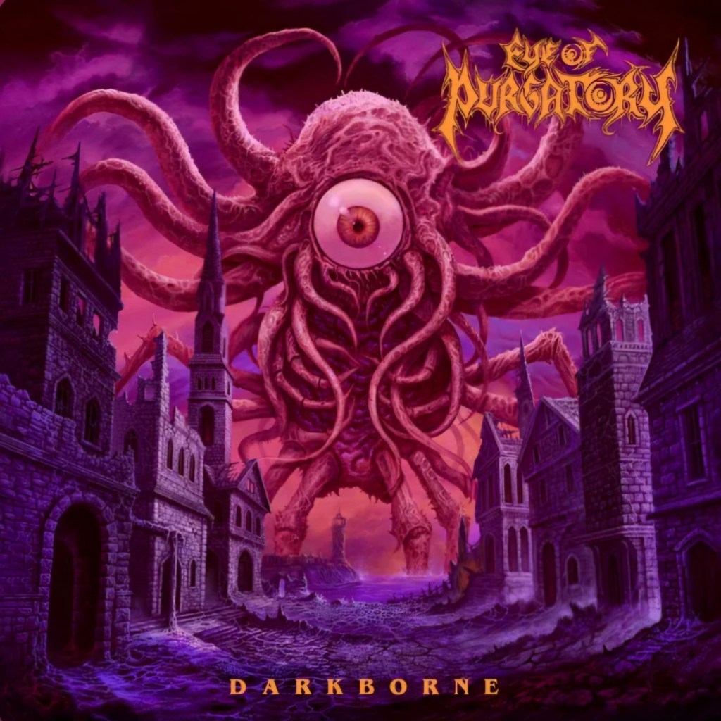 eye of purgatory- darkborne (album)&nbsp;review
